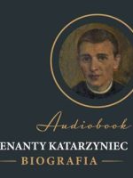 CD MP3 Wenanty Katarzyniec. Biografia