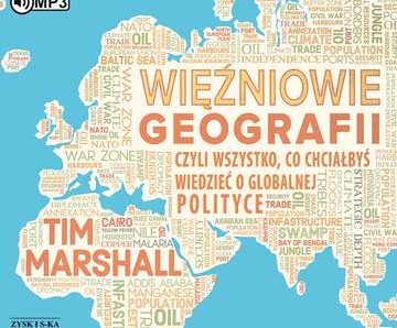 CD MP3 Więźniowie geografii, czyli wszystko, co chciałbyś wiedzieć o globalnej polityce