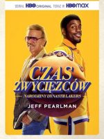 Czas zwycięzców. Narodziny dynastii Lakers