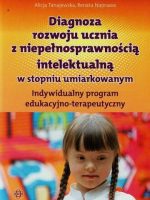 Diagnoza rozwoju ucznia z niepełnosprawnością intelektualną w stopniu umiarkowanym IPET