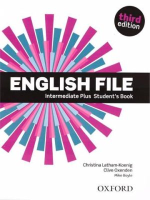 English File 3rd edition Intermediate Plus Student's Book