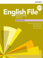 English File 4th edition Advanced Plus Workbook without key