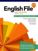 English File 4th Edition Upper-Intermediate Teacher's Guide with Teacher's Resource Centre