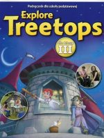 Explore Treetops Szkoła podstawowa klasa 3 Podręcznik + CD