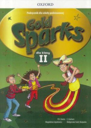 Gold Sparks Szkoła podstawowa klasa 2 Podręcznik + CD