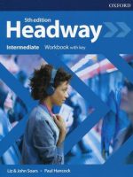 Headway Intermediate Workbook with key