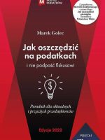 Jak oszczędzić na podatkach i nie podpaść fiskusowi