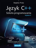 Język C++. Szkoła programowania wyd. 6