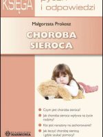 Księga pytań i odpowiedzi Choroba sieroca