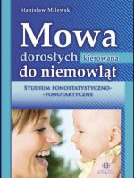 Mowa dorosłych kierowana do niemowląt