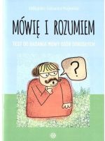 Mówię i rozumiem Test do badania mowy osób dorosłych