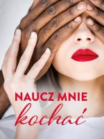 Naucz mnie kochać