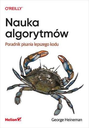 Nauka algorytmów. Poradnik pisania lepszego kodu