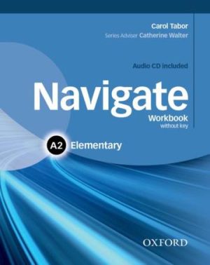 Navigate Elementary A2 workbook without Key and CD Pack