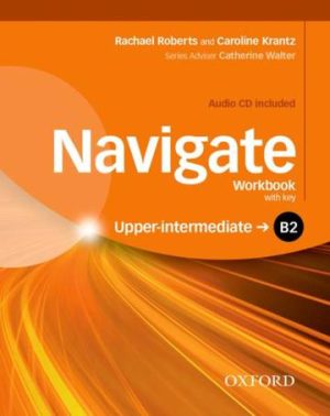 Navigate Upper-Intermediate B2 Workbook with Key +CD