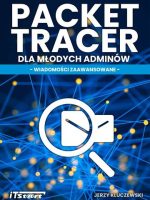 Packet Tracert dla Młodych Adminów