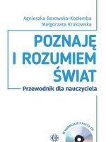 Poznaję i rozumiem świat Przewodnik dla nauczyciela Komplet