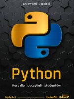 Python. Kurs dla nauczycieli i studentów wyd. 2