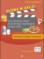 Słowa w akcji! Potrawy w kuchni i restauracji