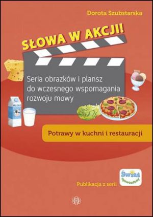 Słowa w akcji! Potrawy w kuchni i restauracji