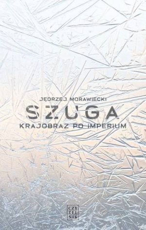 Szuga. Krajobraz po imperium