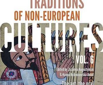 The Artistic Traditions of Non-European Cultures. Vol. 6