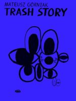 Trash Story