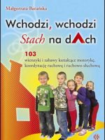 Wchodzi, wchodzi Stach na dach