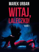 Witaj, laleczko!