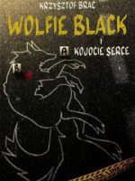 Wolfie Black i kojocie serce