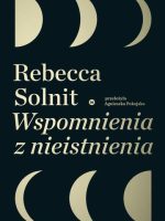 Wspomnienia z nieistnienia