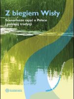 Z biegiem Wisły