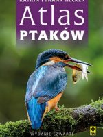 Atlas ptaków. Poradnik obserwatora wyd. 2022