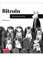 Bitcoin. Ilustrowany przewodnik