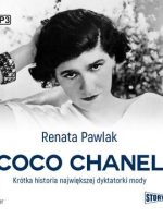 CD MP3 Coco Chanel. Krótka historia największej dyktatorki mody