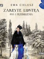 CD MP3 Sny i przebudzenia. Zakryte lustra. Tom 1