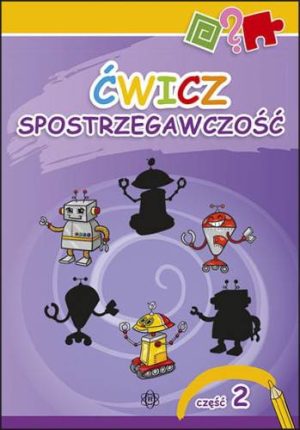 Ćwicz spostrzegawczość Część 2