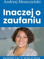 Inaczej o zaufaniu