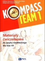 Kompass Team 1 Materiały ćwiczeniowe do języka niemieckiego dla klas 7 Szkoła podstawowa