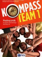 Kompass Team 1 Podręcznik do języka niemieckiego dla klas 7 Szkoła podstawowa