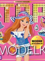 Modne stylizacje. Top Modelki