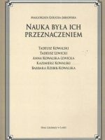 Nauka była ich przeznaczeniem