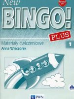 New Bingo! 1 Plus Reforma 2017 Materiały ćwiczeniowe z płytą CD Szkoła podstawowa