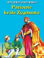 Paziowie króla Zygmunta wyd. 2022