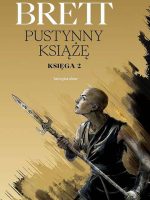 Pustynny Książę. Księga 2. Cykl Zmroku