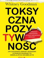 Toksyczna pozytywność