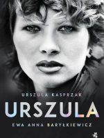 Urszula. Autobiografia