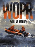 WOPR. Życiu na ratunek