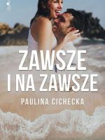 Zawsze i na zawsze