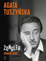 Żongler. Romain Gary